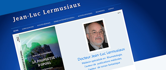 Creation des sites web. Création d’un site Internet pour Monsieur Jean-Luc Lermusiaux, médecin spécialiste en rhumatologie et écrivain.